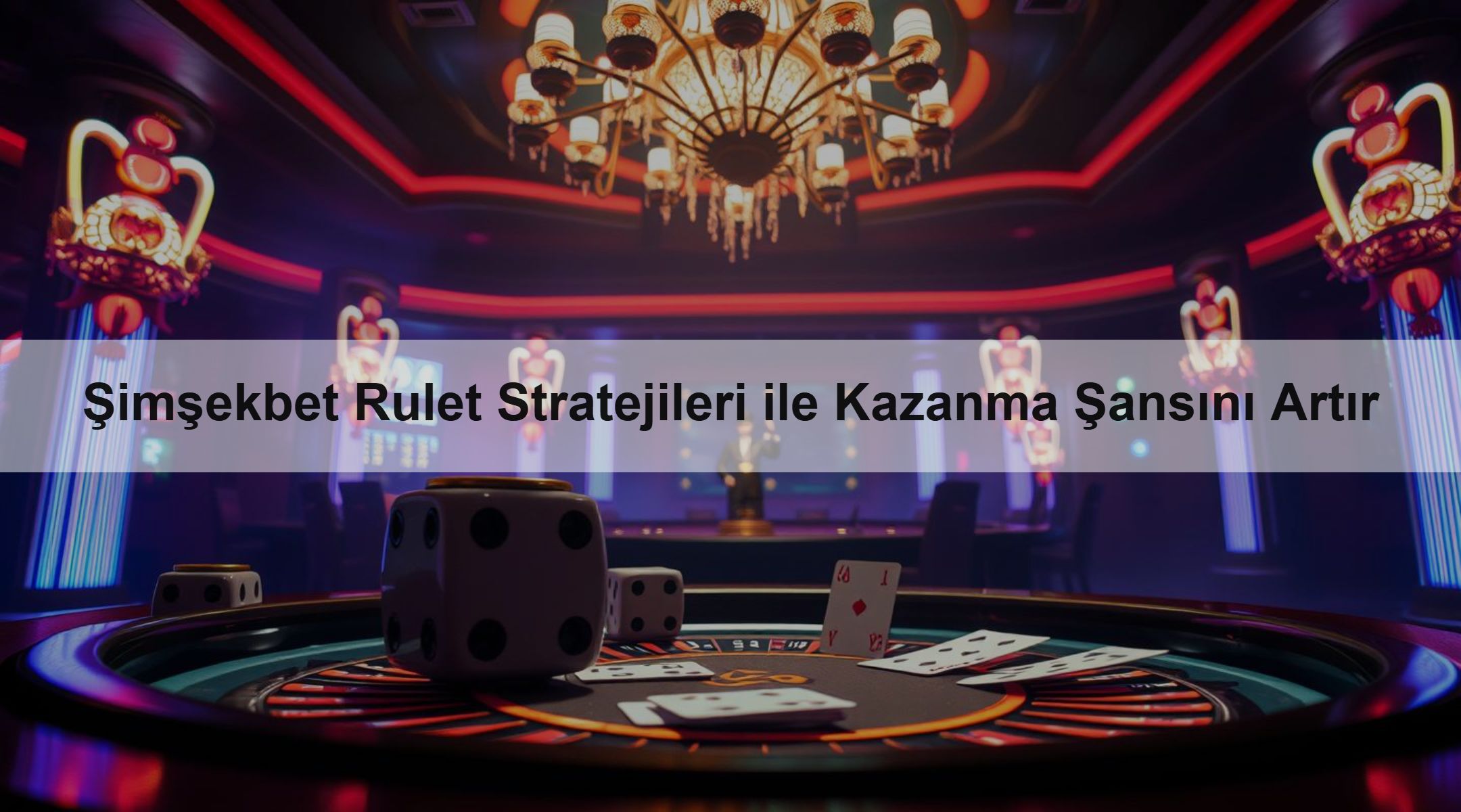 Şimşekbet Rulet Stratejileri ile Kazanma Şansını Artır