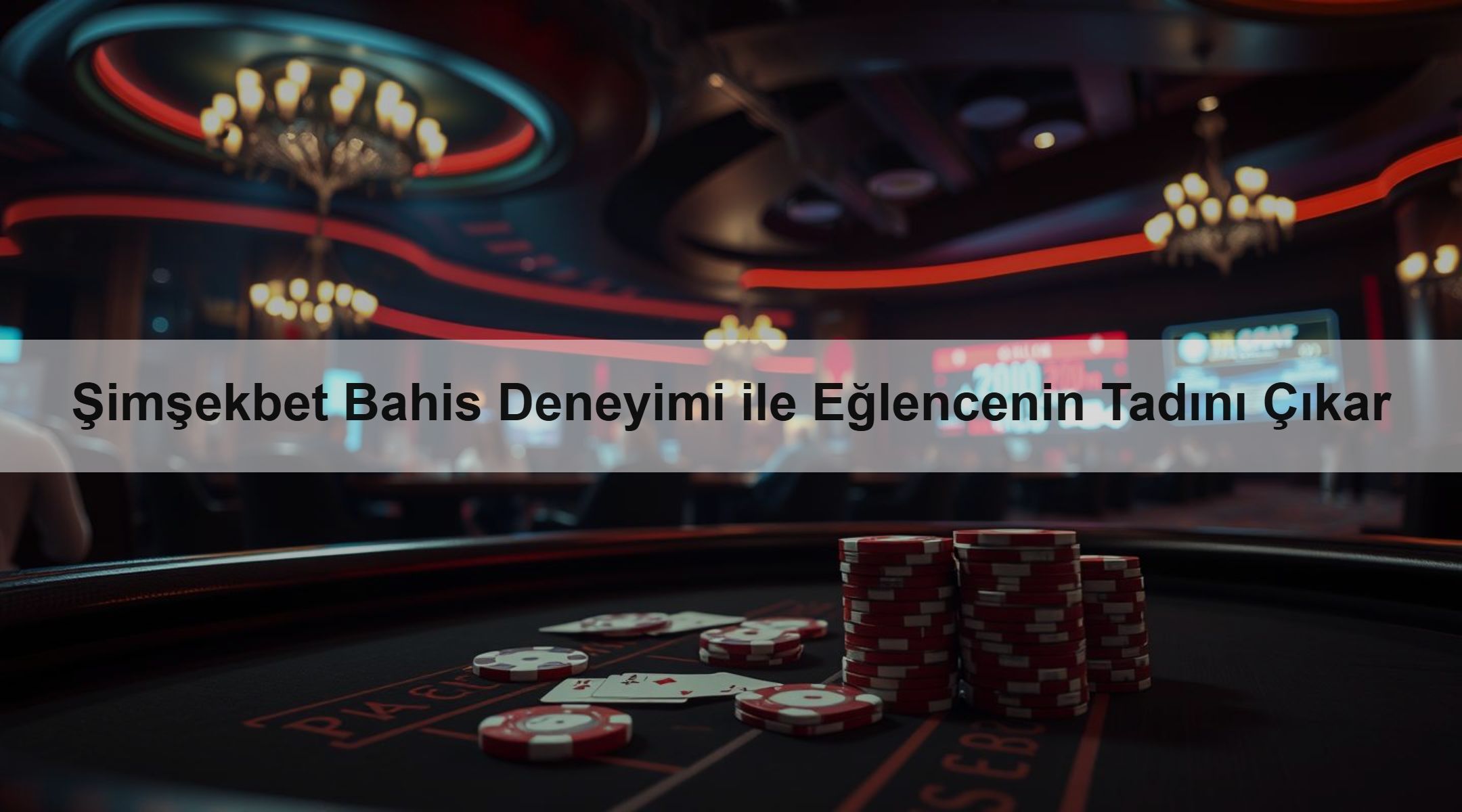 Şimşekbet Bahis Deneyimi ile Eğlencenin Tadını Çıkar